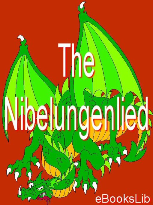 Title details for The Nibelungenlied by Anonymous - Available